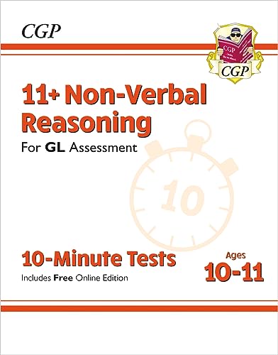 11+ GL 10-Minute Tests: Non-Verbal Reasoning - Ages 10-11 Book 1 (with Online Edition): for the 2024 exams (CGP GL 11+ Ages 10-11) von Coordination Group Publications Ltd (CGP)